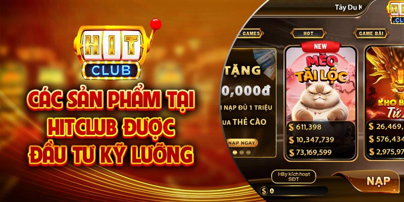 Các sản phẩm đặc sắc khác nên thử tại Hit Club